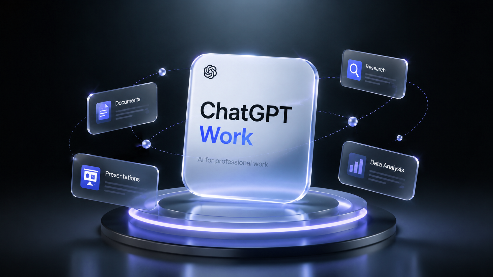 OpenAI 发布 ChatGPT Work：让 ChatGPT 从聊天机器人进化为真正的 AI 工作平台